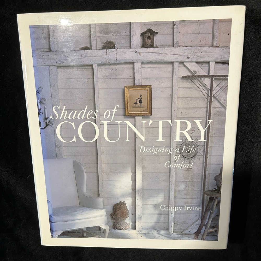 Shades of Country, a beautiful book by Chippy Irvine